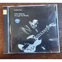 Buddy Guy – I Was Walking Through The Woods