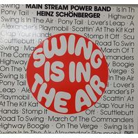 Main Stream Power Band / Heinz Schonberger – Swing Is In The Air / Germany
