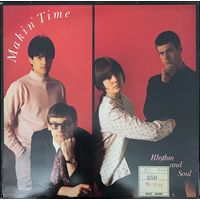 Makin' Time – Rhythm And Soul / UK 1985
