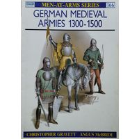 Армии Средневековой Германии 1300 - 1500 - German Medieval Armies 1300 - 1500
