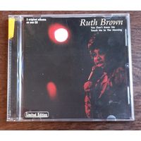 Ruth Brown  - You Don't Know Me / Touch Me In The Morning