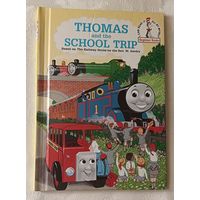 Thomas and the School Trip/Томас и школьная поездка, основанной на серии книг The Railway Series преподобного W. Awdry на английском языке. 1993