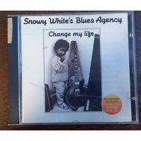 Snowy White's Blues Agency - Change My Life