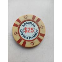 ЖЕТОН $25 КАЗИНО АДМИРАЛ ДАНКОВ