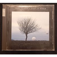 CD,(UK) Pink Floyd – Take It Back