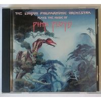 The London Philharmonic Orchestra Plays the Music of Pink Floyd. CD