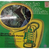 Das Ist Blasmusik (Die Grosse Blasorchester-Parade) / Germany