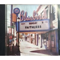 Faithless - Sunday 8pm