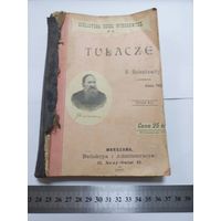 Книга на польском  СТранники ,исторические рассказы.Tulacze. Tom 3 - wyd. 1897r. - B. Boleslawity